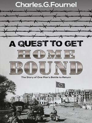 cover image of A Quest to Get Home Bound